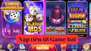 Hướng dẫn cách nạp tiền 68 Game bài đơn giản và hiệu quả nhất